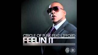 Circle Of Funk Ft. Lifford - Feelin It