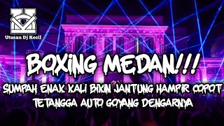 Download lagu DJ BOXING MEDAN FULL BASS 2026 !!! DJ SELAMANYA BECAK TURBO TERBARU DJ PALING GALAU KETINGGIAN mp3