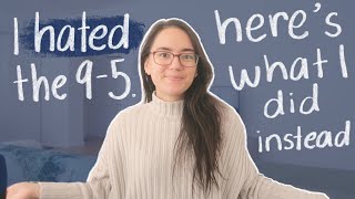 I tried these 3 alternatives to the 9-5. here’s what I think of each.