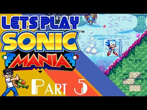 Let's Play Sonic Mania - Part 5