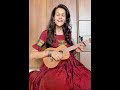 Ruperi valut madanchya banaat | Ukulele cover | Shubhangi Kedar