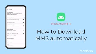 How to Download MMS automatically [Android 14]