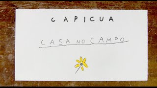 Capicua - "Casa no Campo" (com Mistah Isaac) - Lyric Video