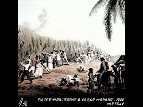 Victor Montsaint & Carlo Marani - 1865 (Cascandy Rmx)