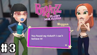 Bratz: Flaunt Your Fashion - How to Find Meygan Ticket ?