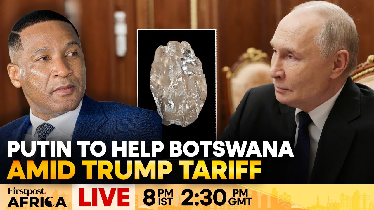 LIVE: Diamond-Rich Botswana turns to Putin to Counter Trump Tariff | Firstpost Africa | N18G