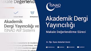Akademik Dergi Yayıncılığı 5: Makale Değerlendirme Süreci