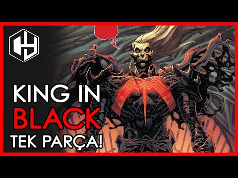 Tek Parçada Karanlıktaki Kral (King in Black) hikayesi!
