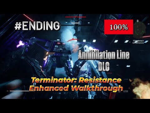 Terminator: Resistance Enhanced - Annihilation Line DLC (100%) Walkthrough Part Ending