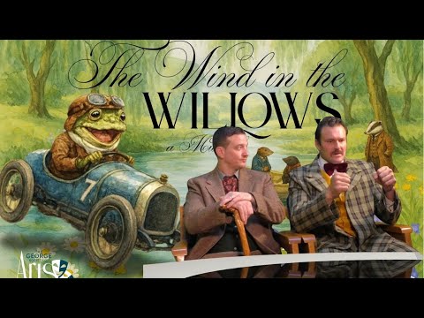 From Page to Stage: The Wind in the Willows Musical with Director Tasia & cast