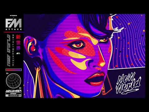 FM Attack - New World (Full Album)