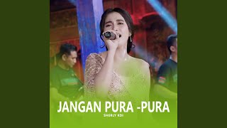 Download lagu Jangan Pura - Pura mp3
