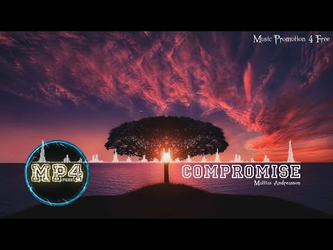 Compromise by Mattias Andreasson - [RnB Music]