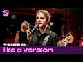 The Beaches Blame Brett Live For Like A Version