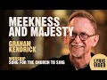 Meekness And Majesty