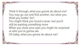 Buddy Guy - What You Gonna Do About Me Lyrics