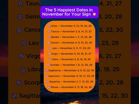 The 5 Happiest Dates in November for Your Zodiac Sign #zodiacsigns #astrology #horoscope2025