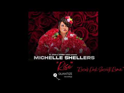 Michelle Shellers – Rise (Rece’s Dark Secrets Remix) | Soulful House