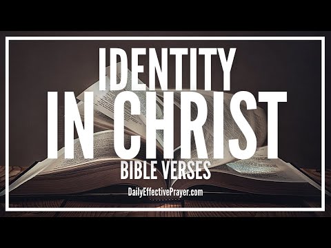 Bible Verses On Our Identity In Christ | Scriptures For Who I Am In Christ (Audio Bible) Video
