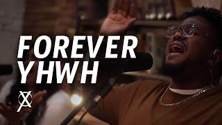 Forever YHWH  by Cross Worship