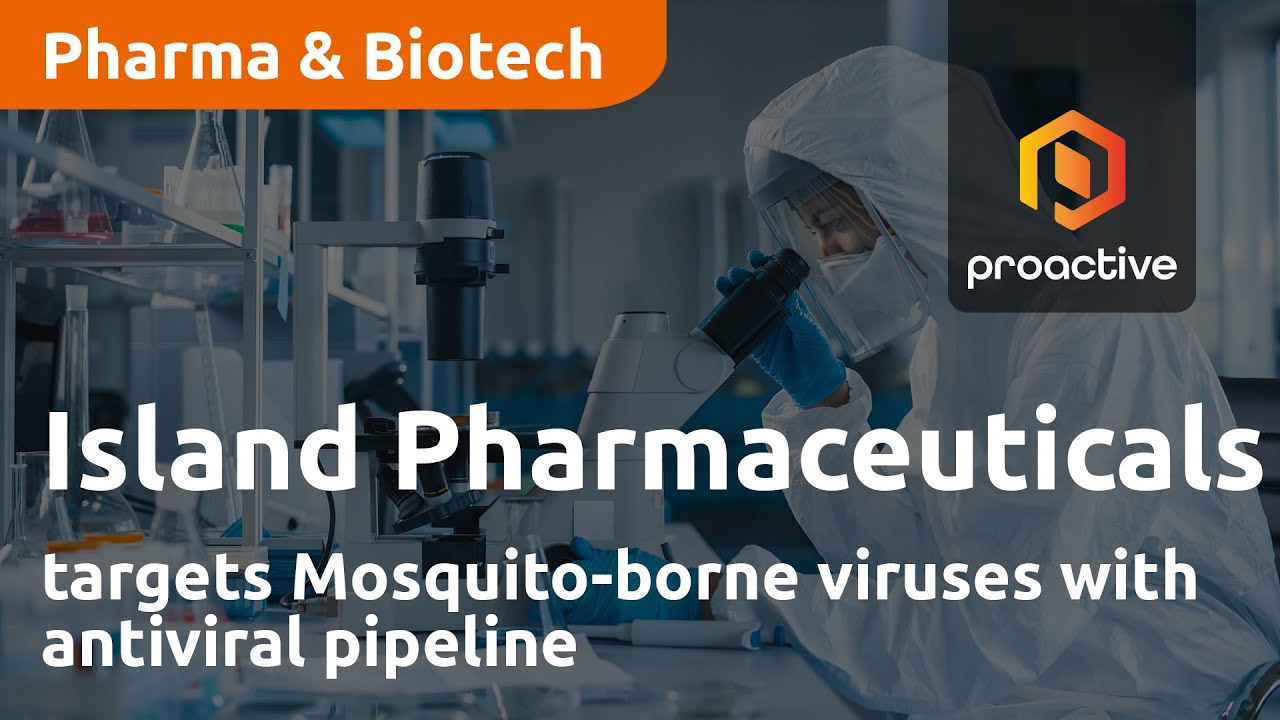 Island Pharmaceuticals targets Mosquito-borne viruses with antiviral pipeline
