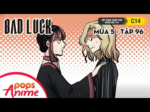 Bad Luck Mùa 5 - Tập 96 - Kế Hoạch Tự Sát - Lời Nguyền Tuổi 17