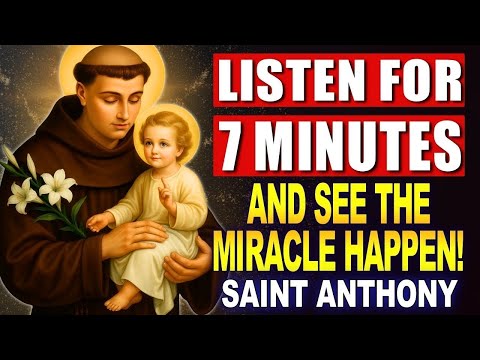 💖STRONG PRAYER TO RECEIVE A FAST AND URGENT MIRACLE TODAY – SAINT ANTHONY OF PADUA 🙏