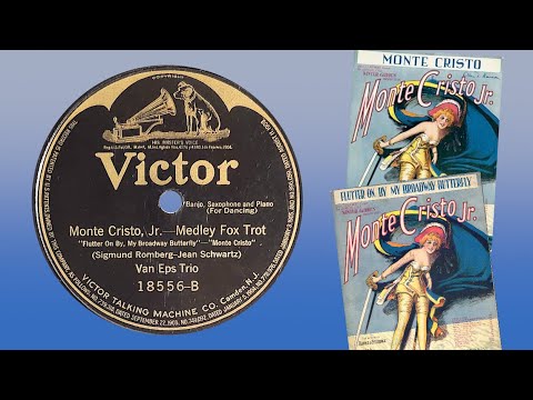 “Monte Cristo, Jr.” by Van Eps Trio 1919