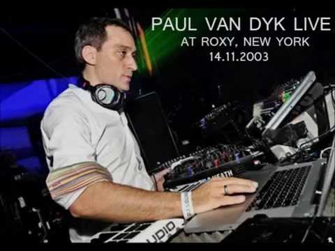 Paul Van Dyk Live At Roxy, New York, 14.11.2003., Almost 6HRs Set