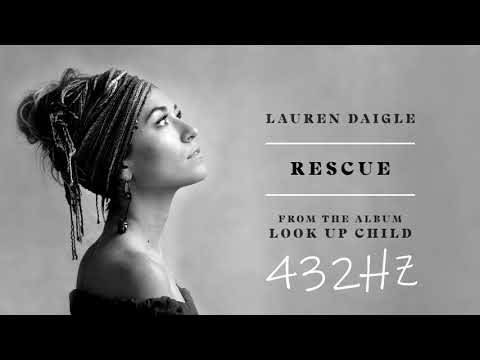 RESCUE - [432HZ] - Lauren Daigle (Official Audio)