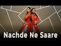 Nachde Ne Saare | Wedding Dance Choreography | DhadkaN Group - Nisha