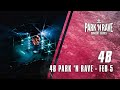 4B for 4B Park 'N Rave Livestream (February 5, 2021)