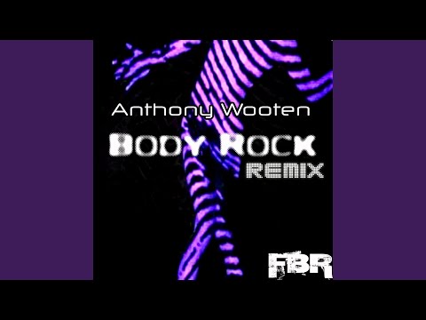 Body Rock (Laxa Remix)