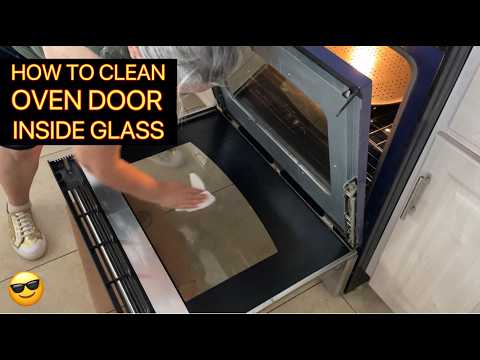 HOW TO CLEAN INSIDE GLASS ON OVEN DOOR - Cleaning in Between Oven Door Glass