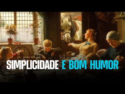 Simplicidade e Bom Humor (dessa vez de verdade)