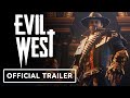 Evil West - Official Gameplay Overview Trailer