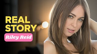 Riley Reid Biography | Real Life Story Revealed | Full Documentary 2025