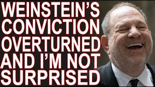 Harvey Weinstein’s New York Conviction Is Overturned