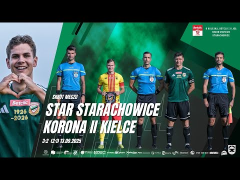 Star Starachowice - Korona II Kielce 3:2 (2:1) 13.09.2025