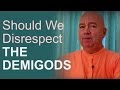 Should We Disrespect The Demigods Because Krishna Is The Supreme Lord By H H Bhakti Marg Swami
