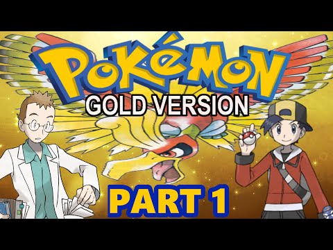 Let's Play Pokemon Gold: Part 1 (Gameplay Walkthrough)