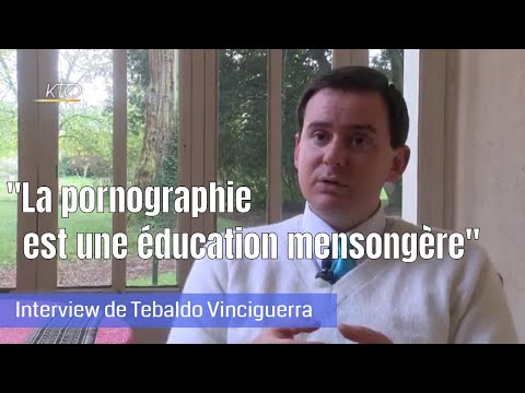"La pornographie est une éducation mensongère" - Interview de Tebaldo Vinciguerra