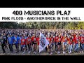 Unbelievable 400 musicians play PINK FLOYD - Epic Central Europe flashmob