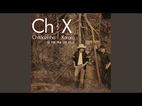 Quando Eu Penso Que Esqueci - Chitãozinho & Xororó