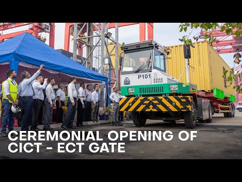 Ceremonial Opening of CICT - ECT Gate