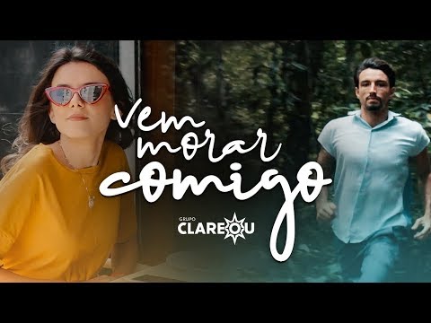 Vem Morar Comigo - Grupo Clareou