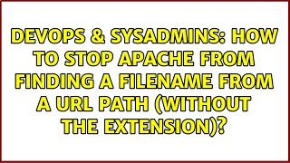 How to stop Apache from finding a filename from a URL path (without the extension)?