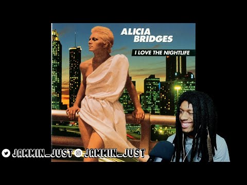 FIRST TIME HEARING Alicia Bridges - I Love The Nightlife REACTION