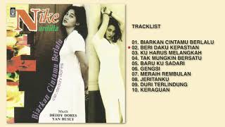 Download lagu Nike Ardilla Album Biarkan Cintamu Berlalu Audio H... mp3