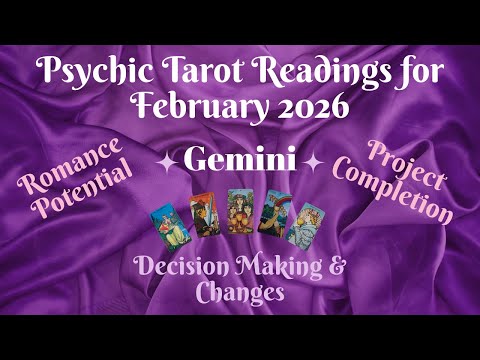 Gemini ~ Psychic Tarot Reading for February 2026 by Pam Georgel
